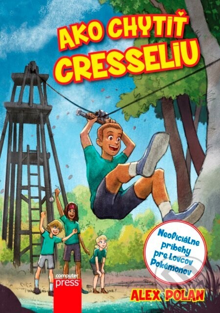 Ako chytiť Cresseliu - Alex Polan
