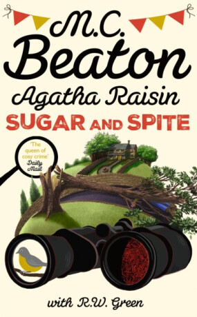 Agatha Raisin: Sugar and Spite - George Dawes Green, M.C. Beaton