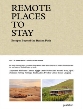 Remote Places to Stay Vol. 2