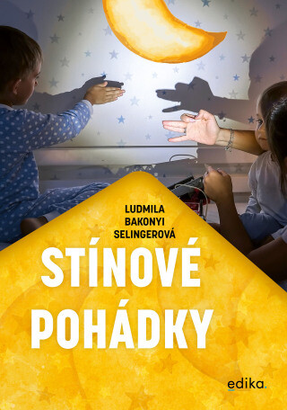 Stínové pohádky - Ludmila Bakonyi Selingerová - e-kniha