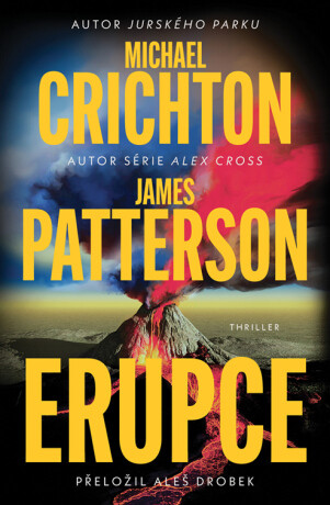 Erupce - Michael Crichton, James Patterson - e-kniha