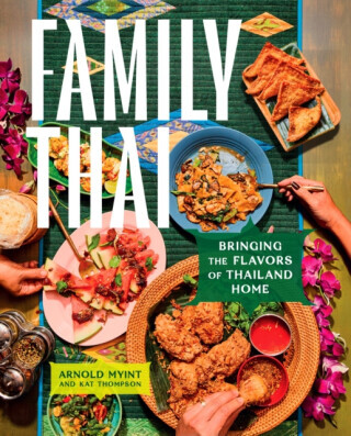 Family Thai - Arnold Myint, Kat Thompson
