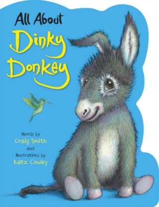 All About Dinky Donkey - Craig Smith