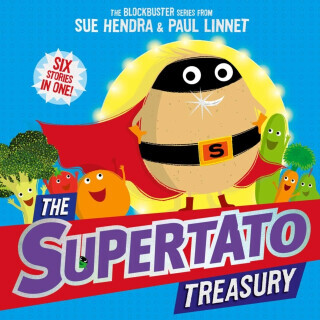 The Supertato Treasury - Sue Hendra, Paul Linnet