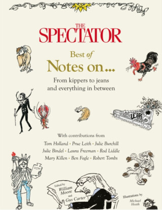 The Spectator Best of Notes On ... - Gus Carter, William Moore