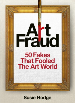 Art Fraud - Hodge Susie