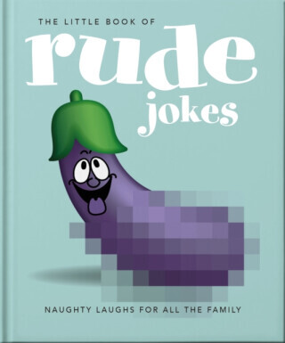 The Little Book of Rude Jokes - OH