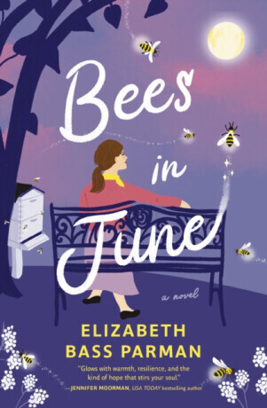 Bees in June - Elizabeth Bass Parman