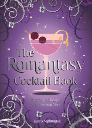 The Romantasy Cocktail Book - Summersdale Publishers