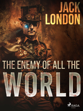 The enemy of all the world - Jack London - e-kniha