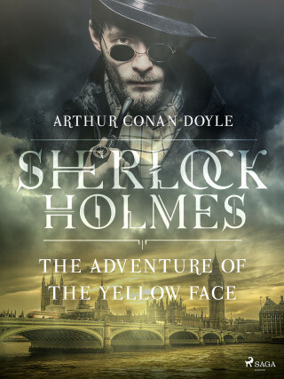The Adventure of the Yellow Face - Sir Arthur Conan Doyle - e-kniha