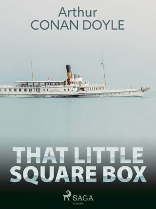 That Little Square Box - Sir Arthur Conan Doyle - e-kniha