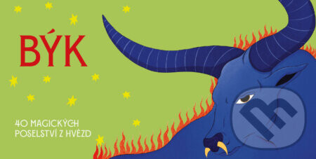 Býk - 40 magických poselství z hvězd - kolektív autorov