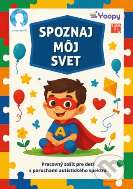 Spoznaj môj svet - kolektív autorov