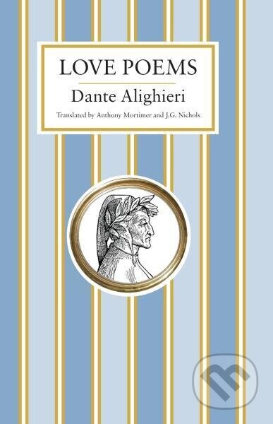 Dante Alighieri: Love Poems - Dante Alighieri