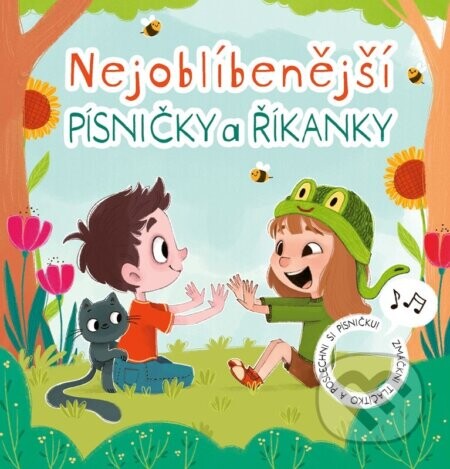 Nejoblíbenější písničky a říkanky - Anna Knauerová, Magdalena Takáčová (ilustrátor)