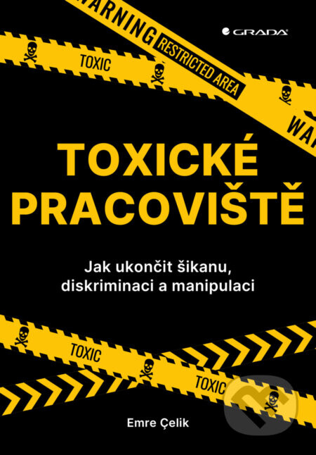 Toxické pracoviště - Emre Çelik