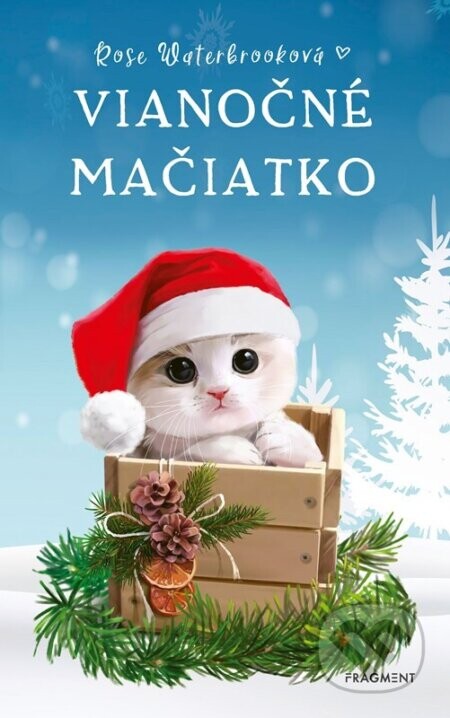 Vianočné mačiatko - Rose Waterbrook