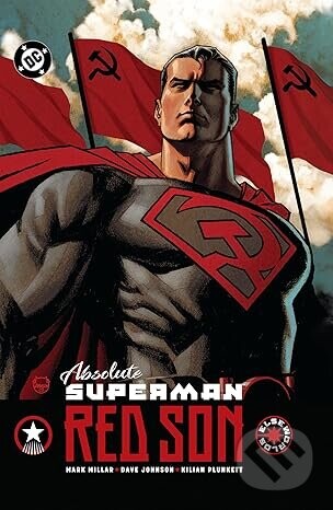 Absolute Superman: Red Son - Kilian Plunkett, Mark Millar