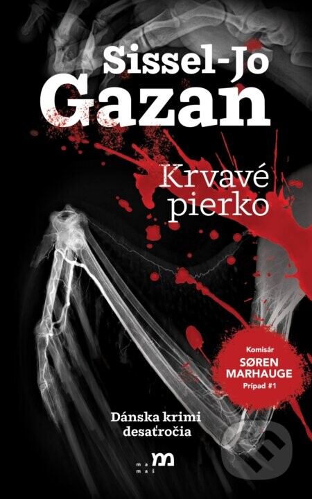 Krvavé pierko - Sissel Jo Gazan
