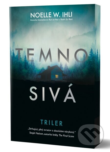 Temnosivá - Noelle W. Ihli