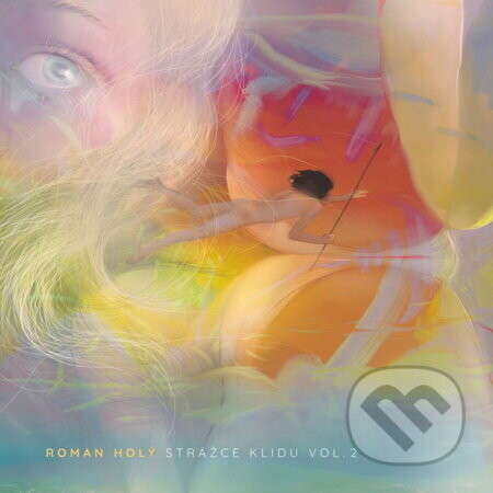 Roman Holý:  Strážce klidu Vol.2 (CD) - Roman Holý, Roman Holý