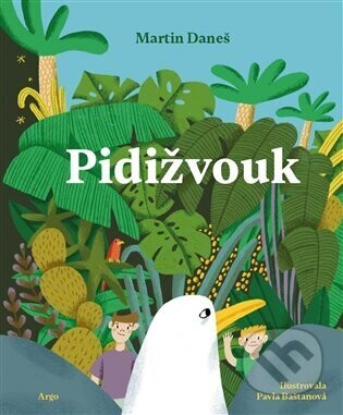Pidižvouk - Martin Daneš