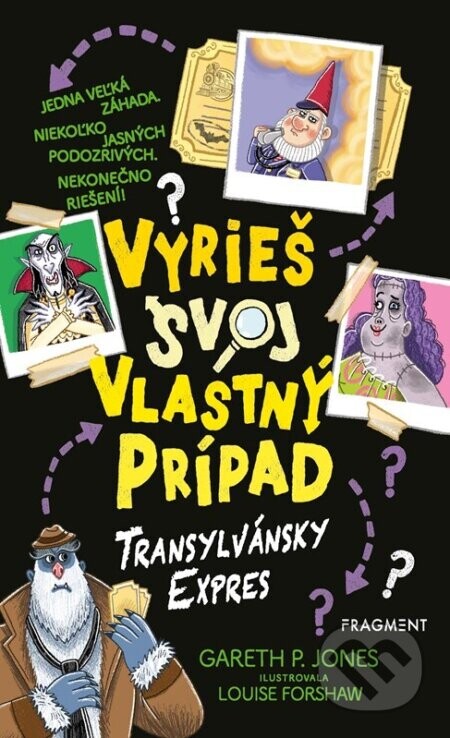 Vyrieš svoj vlastný prípad: Transylvánsky expres - Gareth P. Jones