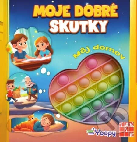 Moje dobré skutky - Môj domov - Taktik