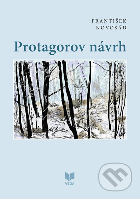 Protagorov návrh - František Novosád