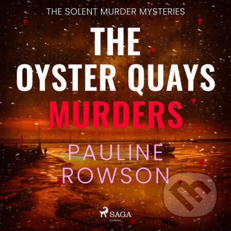 The Oyster Quays Murders (EN) - Pauline Rowson