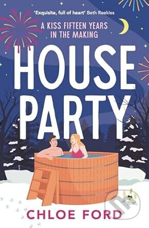 House Party - Chloe Ford