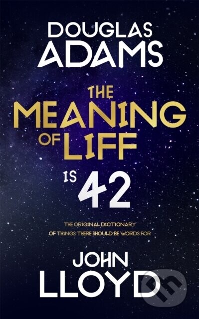 The Meaning of Liff - Douglas Adams