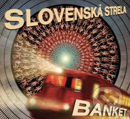 Banket:  Slovenská strela - Banket