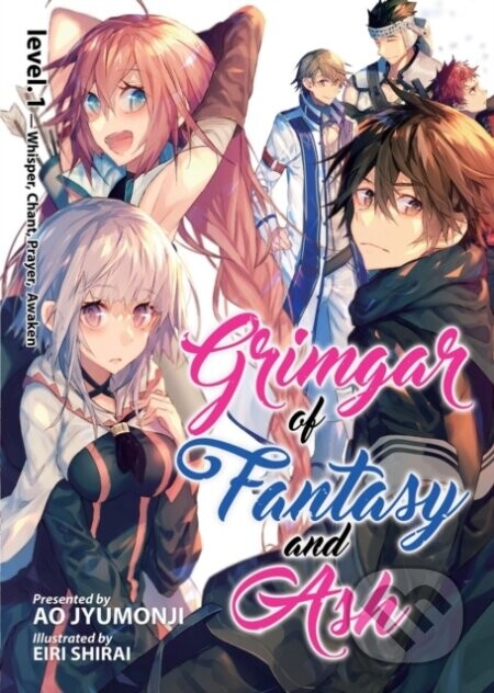 Grimgar of Fantasy and Ash (Light Novel) Vol. 1 - Ao Jyumonji