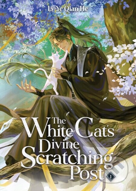 The White Cat's Divine Scratching Post (Novel) Vol. 1 - Qian Ye Lv He