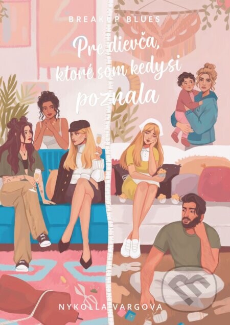 Pre dievča, ktoré som kedysi poznala - Nykolla Vargova