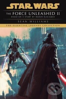 Force Unleashed II: Star Wars Legends - Random House