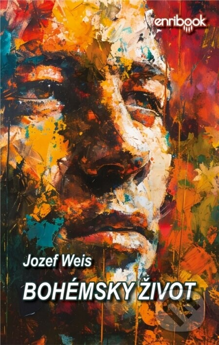 Bohémsky život - Jozef Weis