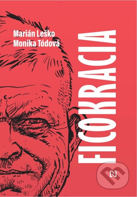 Ficokracia - Marián Leško