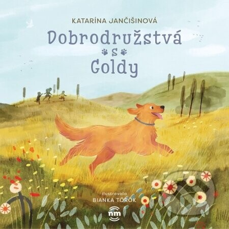 Dobrodružstvá s Goldy - Katarína Jančišinová