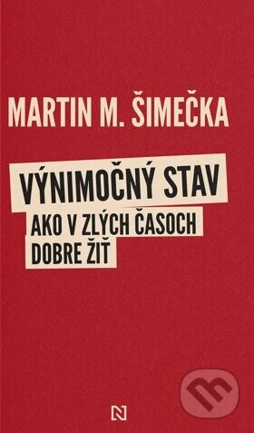 Výnimočný stav - Martin M. Šimečka