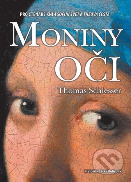 Moniny oči - Thomas Schlesser