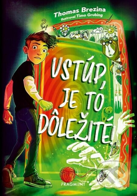 Vstúp, je to dôležité! - Thomas C. Brezina