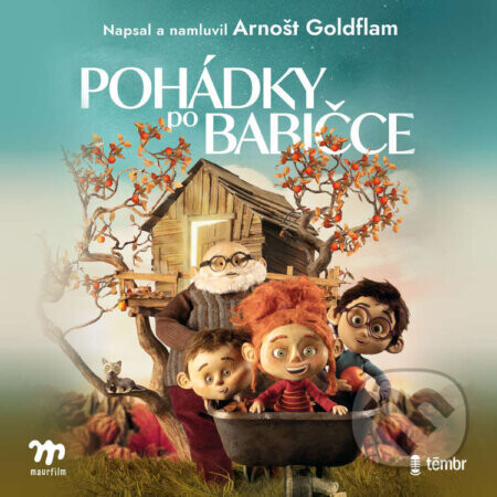 Pohádky po babičce - Arnošt Goldflam