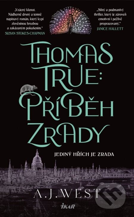 Thomas True: Příběh zrady - A. J. West