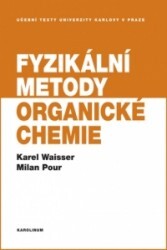 Fyzikální metody organické chemie | WAISSER, Karel
