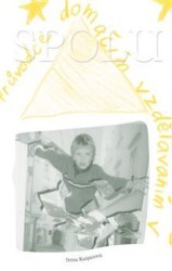 Spolu | KAŠPAROVÁ, Irena