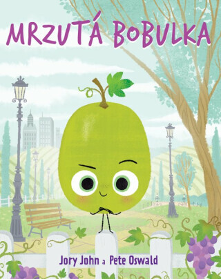 Mrzutá bobulka - Jory John