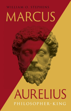 Marcus Aurelius - Prof. William O. Stephens